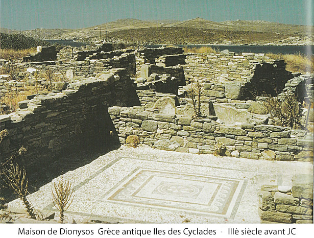 Maison de Dionysos Grèce antique - Iles des Cyclades - 3è siècle avent JC